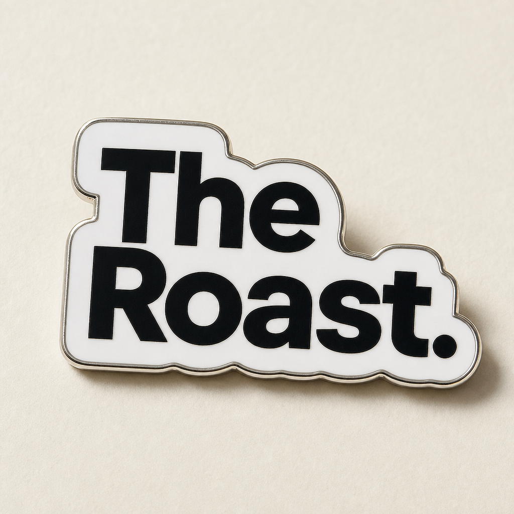The Roast. wordmark enamel pin